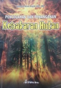 Image of Pencegahan dan penanganan kebakaran hutan