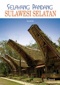 Image of SELAYANG PANDANG SULAWESI SELATAN