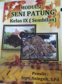 Image of Modul 2 : seni patung kelas IX (sembilan)