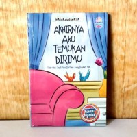 Image of Akhirnya Aku Temukan Dirimu