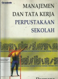 Image of Manajemen dan TATA Kerja Perpustakaan Sekolah