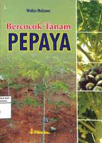 Image of Bercocok Tanam Pepaya
