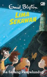Image of Lima Sekawan: ke sarang penyelundup