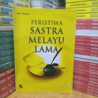 Image of Peristiwa sastra melayu lama
