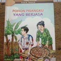 Image of Pohon pisangku yang berjasa
