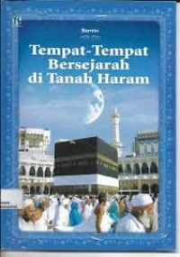 Image of Tempat-Tempat Bersejarah di Tanah Haram