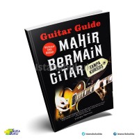 Image of Guitar Guide: MAHIR BERMAIN GITAR tanpa kursus