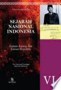 Image of SEJARAH NASIONAL INDONESIA VI: Zaman Jepang dan Zaman Republik
